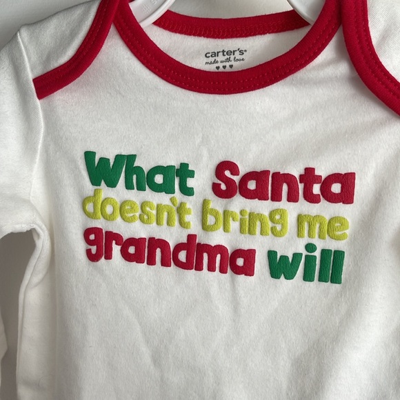 Carter’s @What Santa Doesn’t Bring Me Grandma Will”   wiggle in bodysuit - Picture 2 of 5